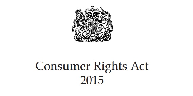 Consumer Rights Act 2015 Legislation